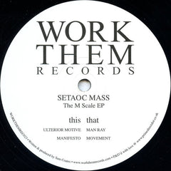 Setaoc Mass – The M Scale EP 12" Work Them Records – WORKTHEMREC023