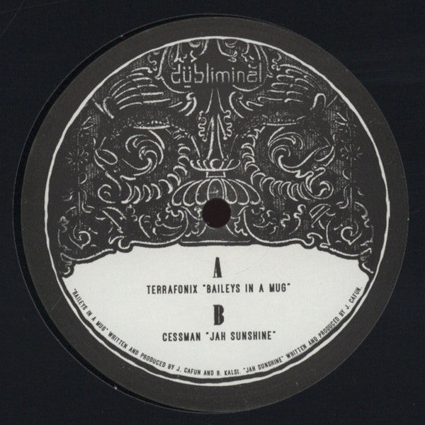 Terrafonix / Cessman – Baileys In A Mug / Jah Sunshine - Dubliminal Records – DUBR1002