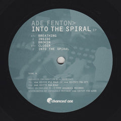 Ade Fenton – Into The Spiral EP 12" Advanced – ADV 006