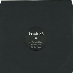 Digital – Warm And Easy / Ghetto Yout / Get Yours 12" Fresh 86 – FRESH86153