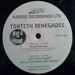 Toxteth Renegades – Just A Little Higher - Air Dog Records – ILL1021