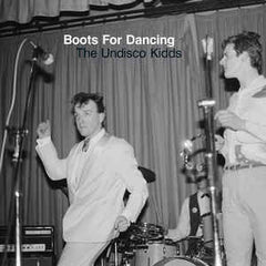 Boots For Dancing – The Undisco Kidds (CD) Athens Of The North – AOTNCD 005
