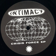 Intimacy – Crisis Force Ep - Vector Works – VEC001