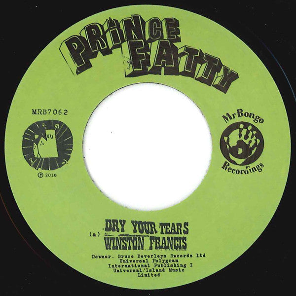 Prince Fatty – Dry Your Tears / Christopher Columbus 7" Mr Bongo – MRB7062