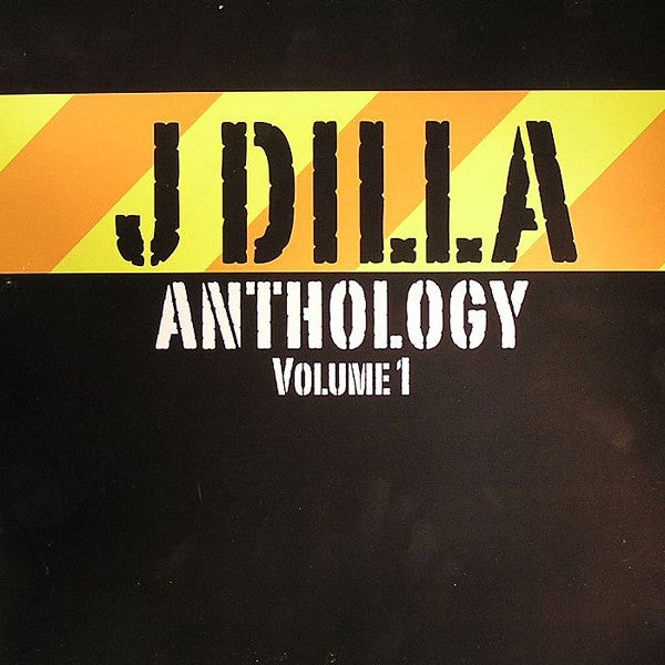 J Dilla – Anthology Volume 1 - Grand Slam Records – DILLP001