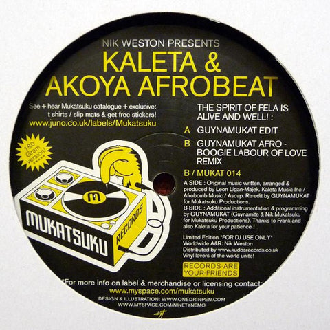 Nik Weston Presents Kaleta & Akoya Afrobeat - The Spirit Of Fela Is Alive And Well! 12" Mukatsuku Records ‎– MUKAT 014