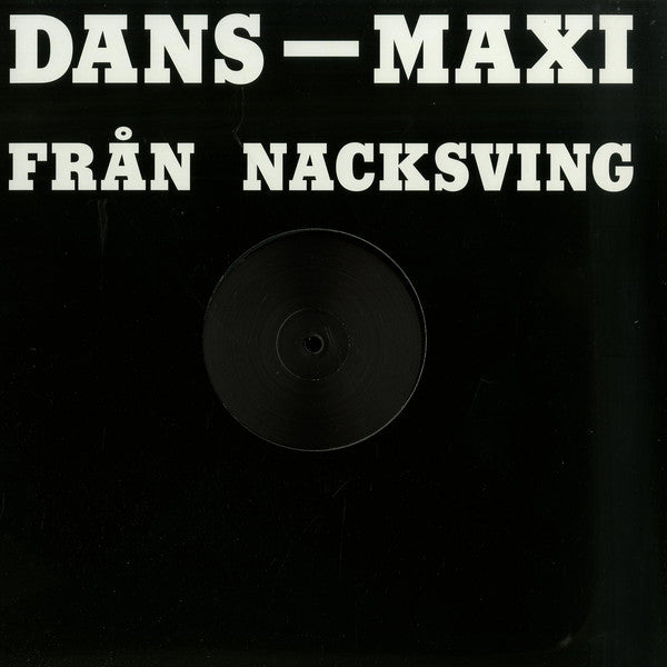 Matt Karmil – Dans-Maxi Fran Nacksving 12" Studio Barnhus – BARN 033