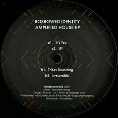 Borrowed Identity – Amplified House EP 12" Hardgroove – HARDGROOVE023