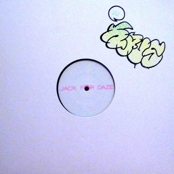 DJ Haus – No Sense - Clone Jack For Daze – CJFD XXX