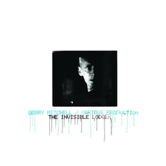 Various Production & Gerry Mitchell – The Invisible Lodger 12" Fire Records – FIRELP116