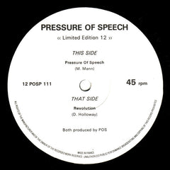 Pressure Of Speech - Pressure Of Speech / Revolution 12" North South 12 POSP 111