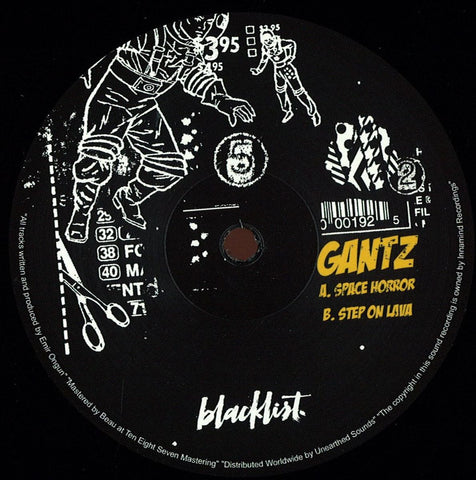 Gantz - Space Horror / Step On Lava - Blacklist - BLACKLIST005 REPRESS