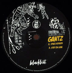 Gantz - Space Horror / Step On Lava - Blacklist - BLACKLIST005 REPRESS