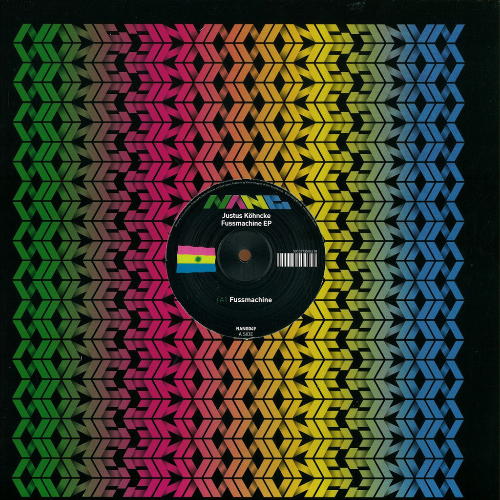 Justus Kohncke - Fussmachine EP 12" Nang Records NANG049