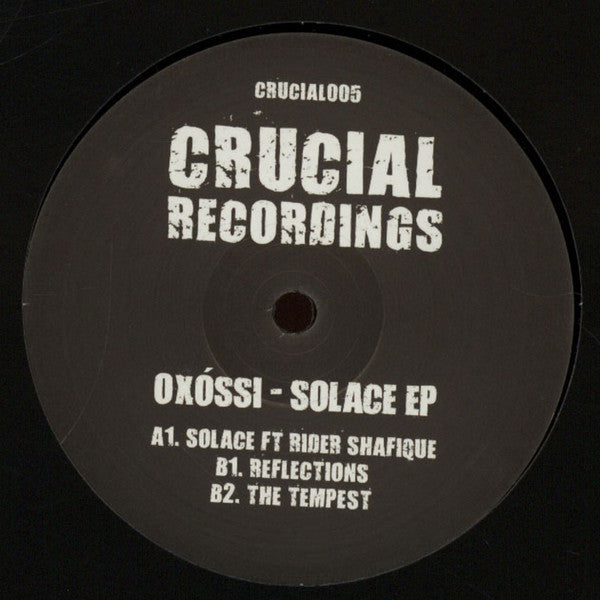 Oxóssi - Solace EP 12" Crucial Recordings - CRUCIAL005