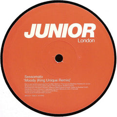 Sessomato - Moody (King Unique Remixes) - Junior London BRG017