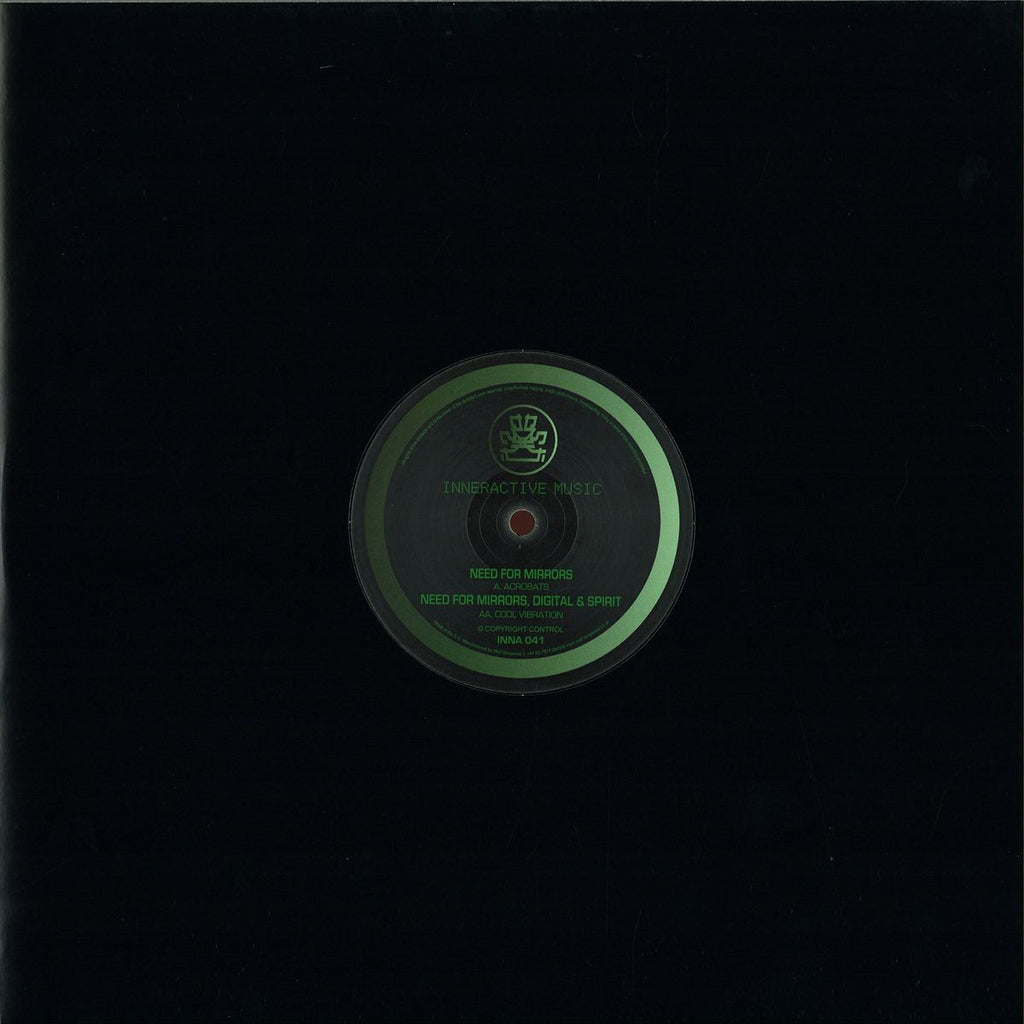 Need For Mirrors – Acrobats / Cool Vibration 12" Inneractive Music – INNA041