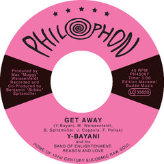 Y-Bayani – Get Away b/w Obar No Ni - Philophon – PH45007