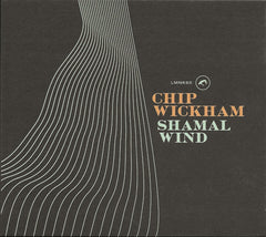 Chip Wickham - Shamal Wind (CD) Lovemonk – LMNK60