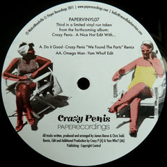 Crazy Penis – A Nice Hot Edit With... 12" Paper Recordings – PAPERVINYL07