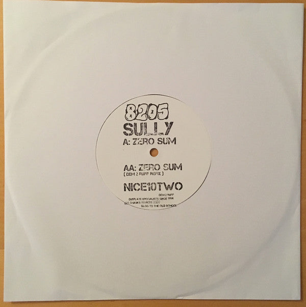 Sully - Zero Sum - TNR RD, 8205 Recordings – NICE10TWO