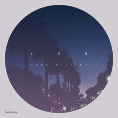 LSB - Here With Me - Footnotes - FTNTS003