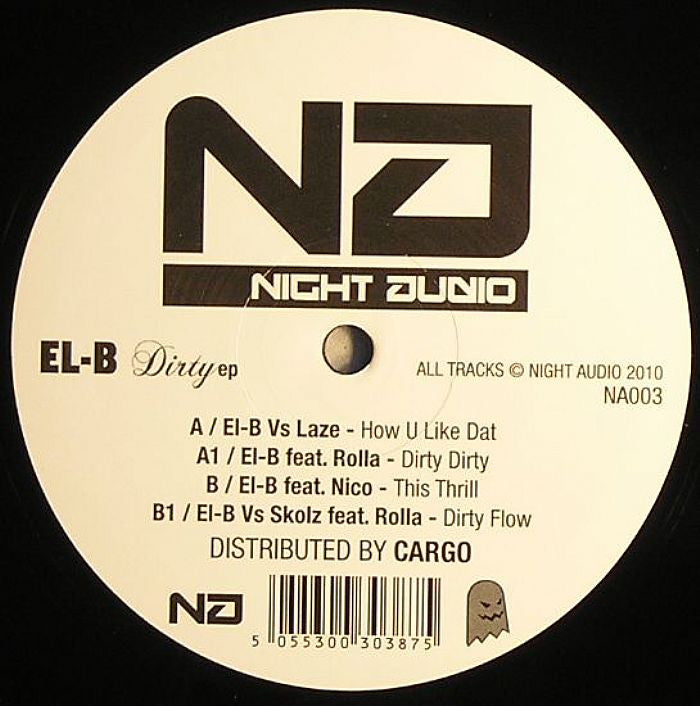El-B - Dirty EP 12" Night Audio NA003
