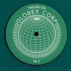 Various – Globex Corp Volume 5 - 7th Storey Projects – 7THGLOBEX 005