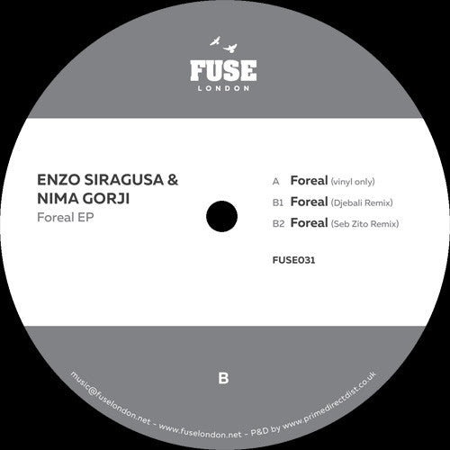 Enzo Siragusa, Nima Gorji – Foreal EP - Fuse London – FUSE031