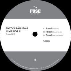 Enzo Siragusa, Nima Gorji – Foreal EP - Fuse London – FUSE031