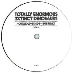 Totally Enormous Extinct Dinosaurs – Household Goods / Garden (Remixes) - Polydor – 3714337
