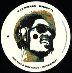 The Reflex – DMMWTL / RPSSD - Revision Records - REVREC001