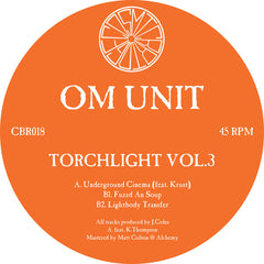 Om Unit – Torchlight Volume 3 - Cosmic Bridge – CBR018