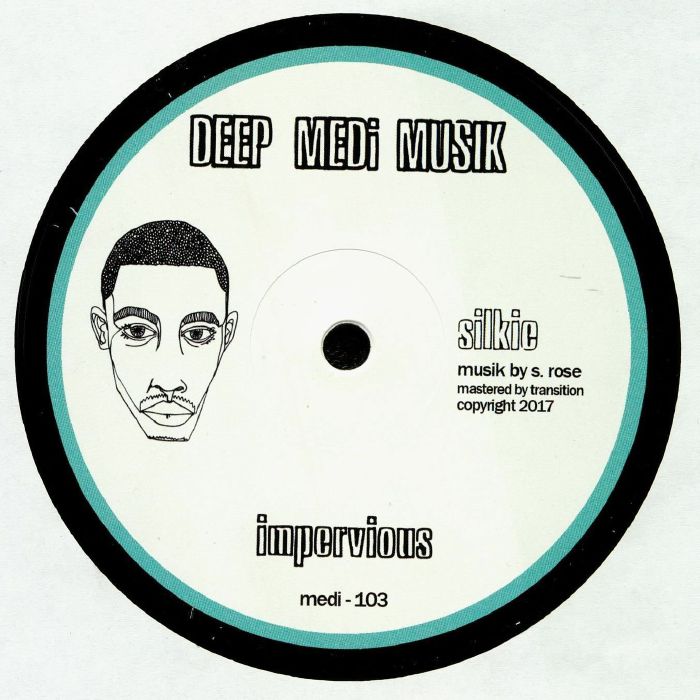 Silkie – Impervious - Deep Medi Musik – medi-103