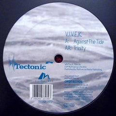 VIVEK - Against The Tide / Trinity Tectonic – TEC064