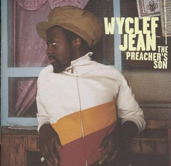 Wyclef Jean – The Preacher's Son - J Records – 82876 55425 1