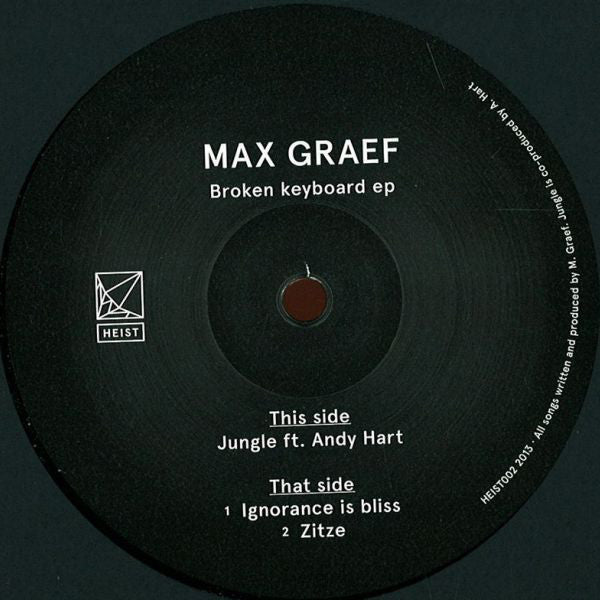 Max Graef – Broken Keyboard EP - Heist - HEIST002