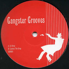 Mylo vs. Lisa Stansfield & Janet Jackson – Lil Drop / Control The Drop - Gangster Grooves – GGR001