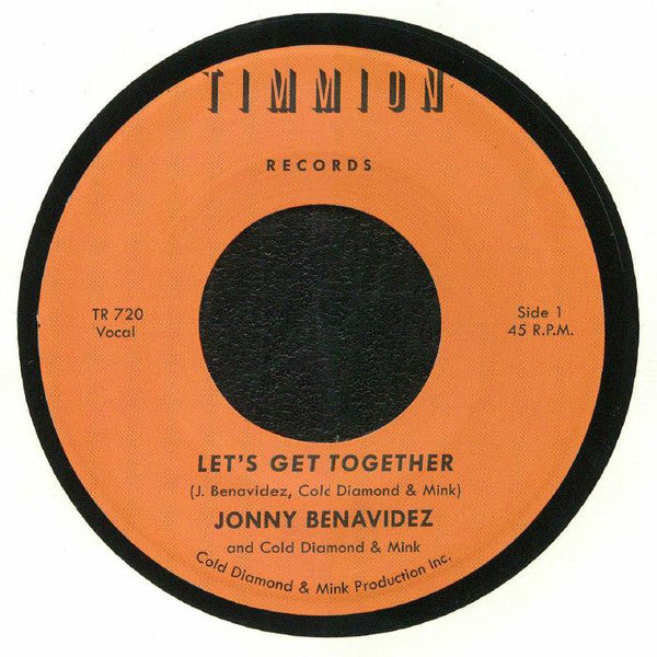 Jonny Benavidez and Cold Diamond & Mink – Let's Get Together - Timmion Records – TR 720
