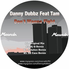 Danny Dubbz, Tam – Don't Wanna Fight - Marvelis Records – M 011