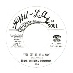 Frank William's Rocketeers / Helene Smith – You Got To Be A Man - Phil LA Of Soul – 325