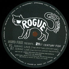 Mind Fair presents 21st Century Fox – Serious Love 12" Rogue Cat Sounds – rogue002