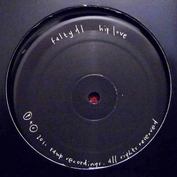 Falty DL - Hip Love - Ramp Recordings RAMP042