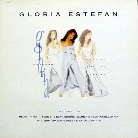 Gloria Estefan - Hold Me, Thrill Me, Kiss Me 12" Epic 661080 6