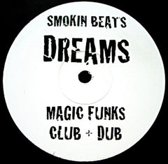 Smokin Beats – Dreams (Underground Mixes) 12" Smokin Beats – DR1