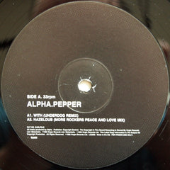 Alpha - Pepper 12" Melankolic SADLPDJ6