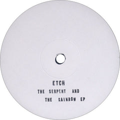 Etch - The Serpent & The Raindow EP Soundman Chronicles SMNCHR006