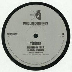 Tenebre ‎– Territory III EP - WNCL Recordings ‎– WNCL 032