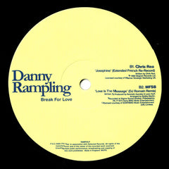 Danny Rampling – Break For Love 12" ITH Records – RAMP01LP1