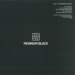 Dax J – The Invisible Man Monnom Black – MONNOMBLACK009